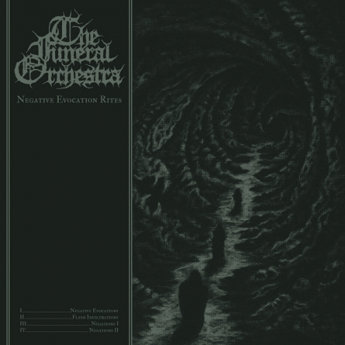 The Funeral Orchestra : Negative Evocation Rites